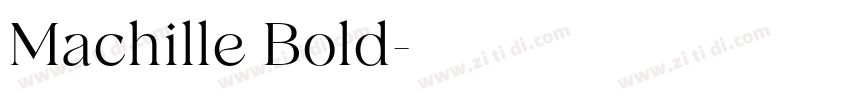 Machille Bold字体转换